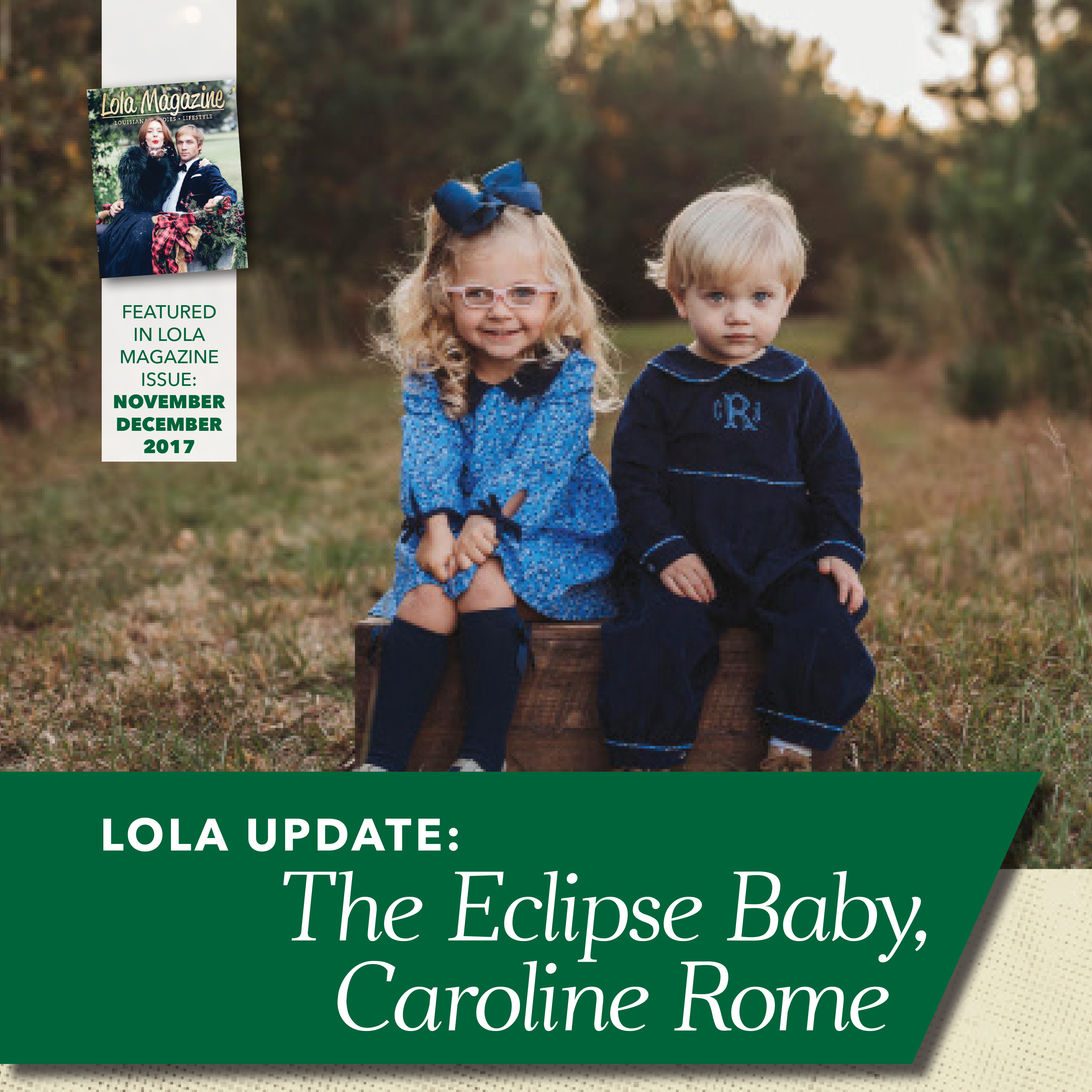 Lola Update The Eclipse Baby, Caroline Rome Lola Magazine