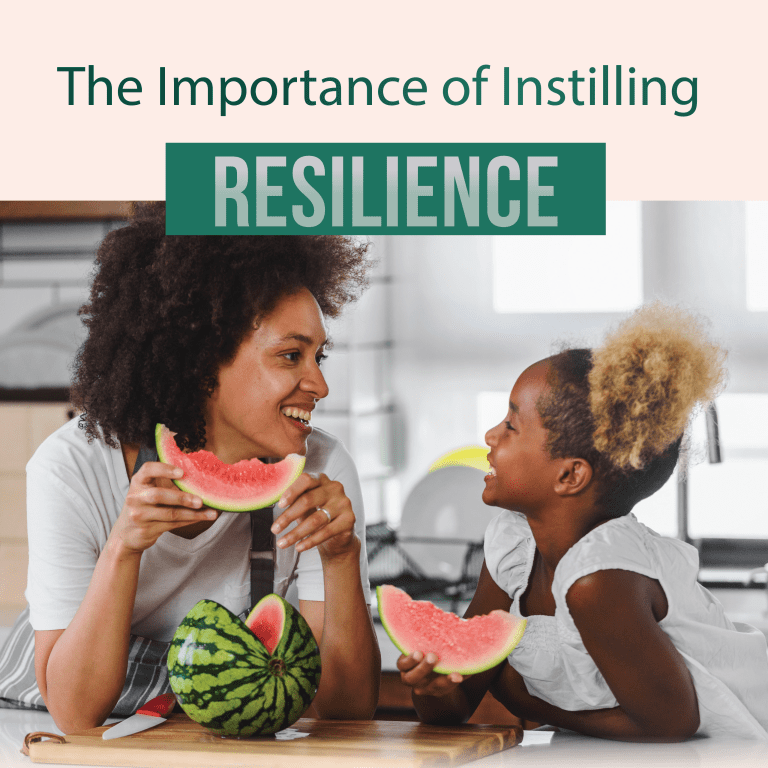 The Importance of Instilling Resilience | Lola Magazine